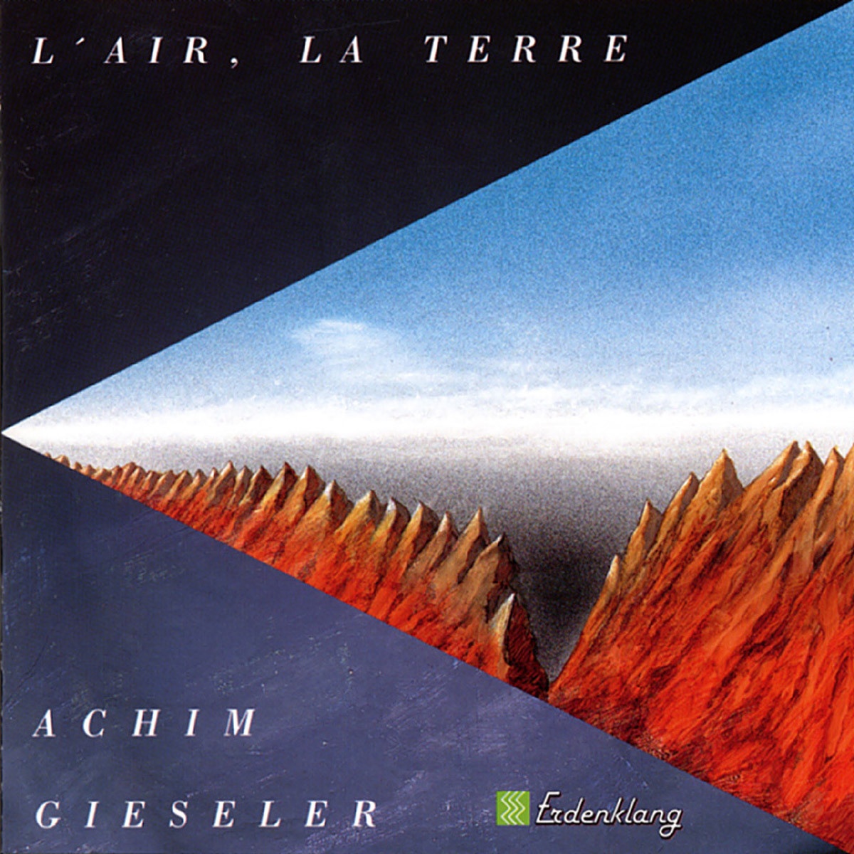 L'Air La Terre - Achim Gieseler. (CD)