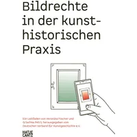 Hatje Cantz Bildrechte in der kunsthistorischen Praxis