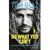 Do what you can't, Sachbücher von Tom Belz