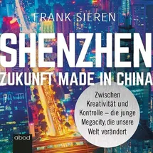 abod von rbmedia verlag Shenzhen - Zukunft Made in China