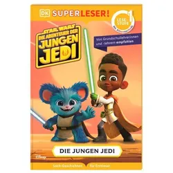 DORLING KINDERSLEY 467/04991 SUPERLESER Star Wars: Die Abenteuer der jungen Jedi: Auf zum Jedi-Tempel!