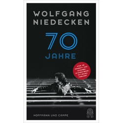 70 Jahre Niedecken - Wolfgang Niedecken, Gebunden