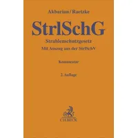 C.H. Beck Verlag Strahlenschutzgesetz. StrlSchG