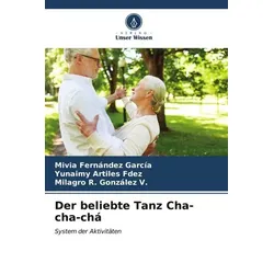 Der beliebte Tanz Cha-cha-chá