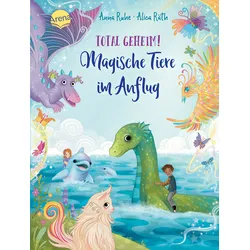 Total geheim! Magische Tiere im Anflug