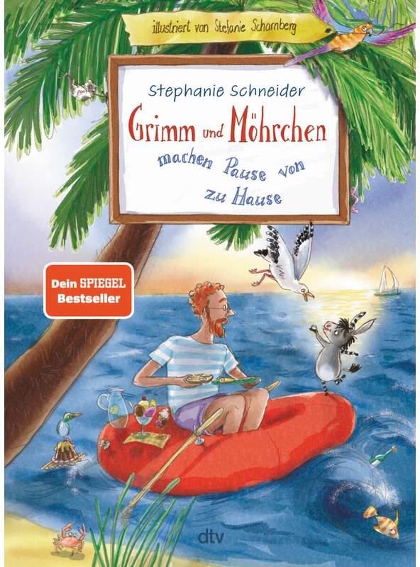 Grimm Und Möhrchen Machen Pause Von Zu Hause / Grimm Und Möhrchen Bd.3 - Stephanie Schneider, Gebunden