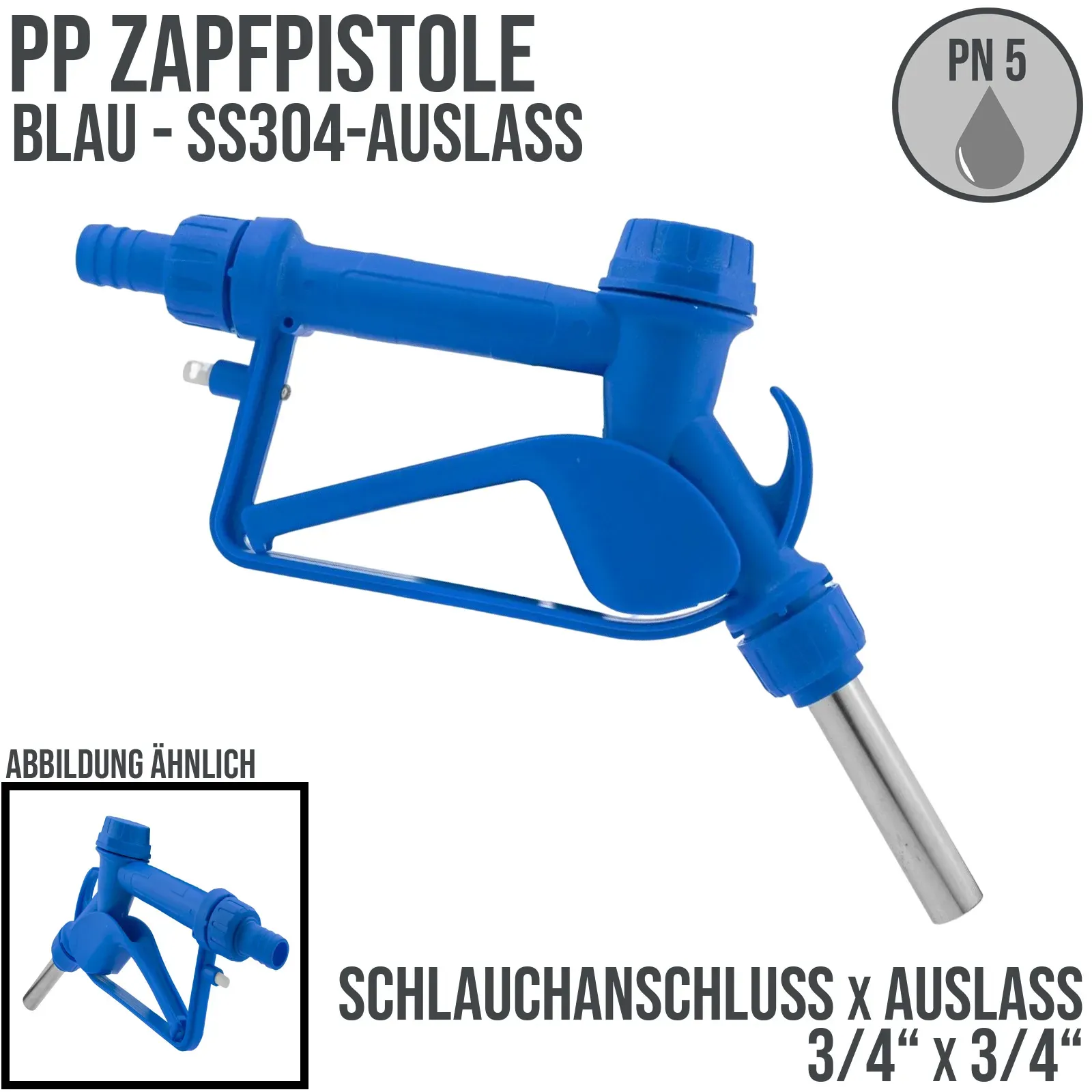 Zapfpistole (PP) blau Anschluss 3/4 auf Auslass 3/4" SS304 (für leicht ätzende ..."