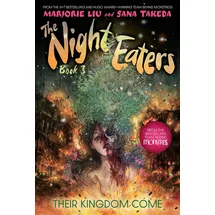 Abrams harry n /seulement USA The Night Eaters: Their Kingdom Come
