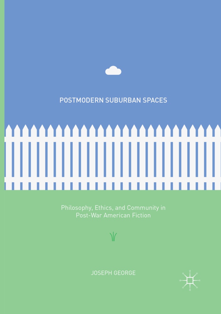 Postmodern Suburban Spaces - Joseph George  Kartoniert (TB)