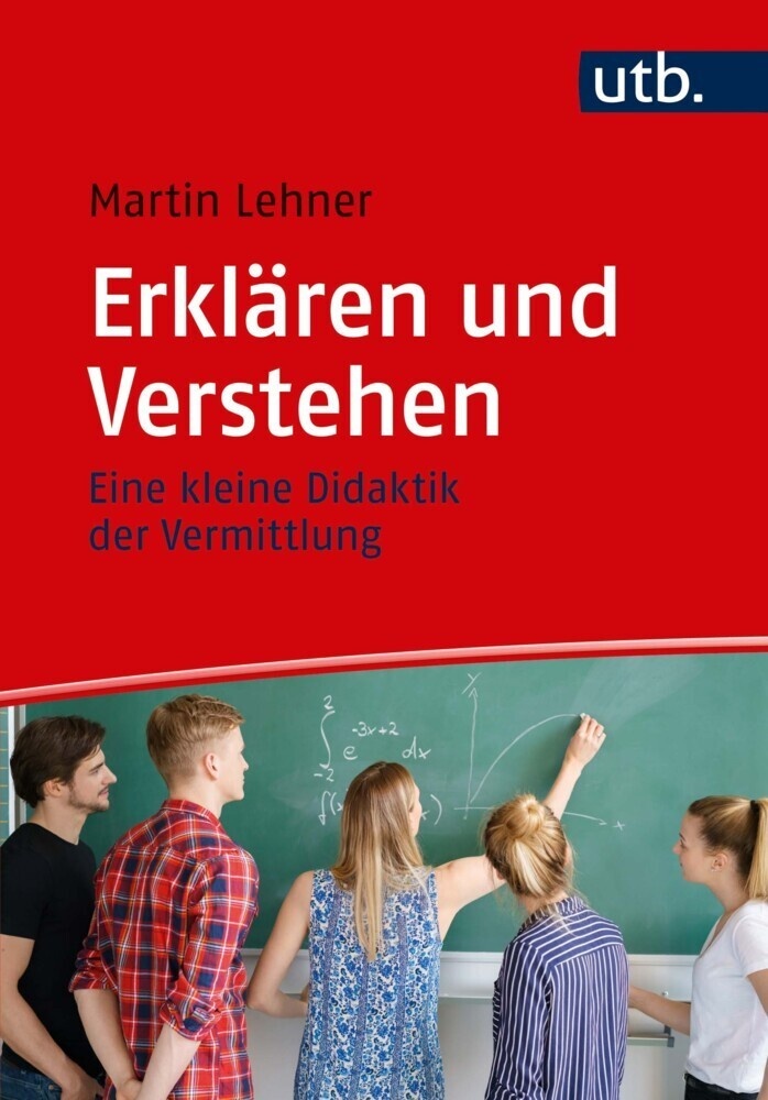 Erklären Und Verstehen - Martin Lehner  Taschenbuch