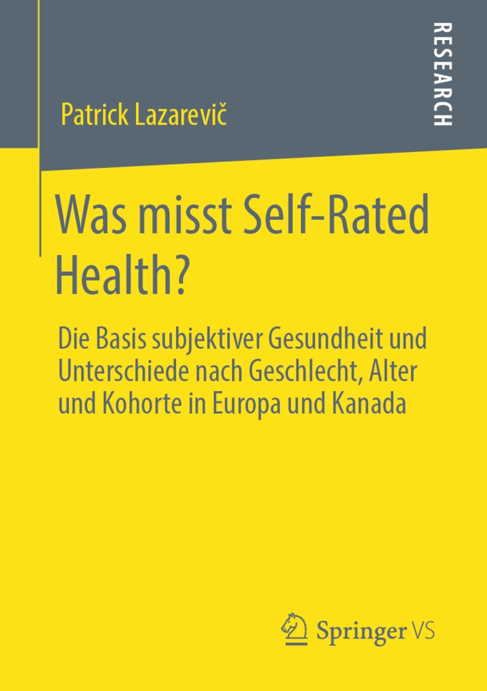 Was Misst Self-Rated Health? - Patrick Lazarevic  Kartoniert (TB)