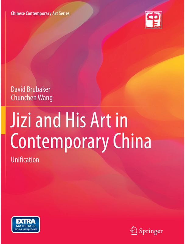 Chinese Contemporary Art Series / Jizi And His Art In Contemporary China - David Adam Brubaker, Chunchen Wang, Kartoniert (TB)