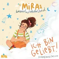 Europa/mira und das fliegende haus Kindermeditation: Ich bin geliebt!
