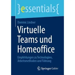 Virtuelle Teams und Homeoffice