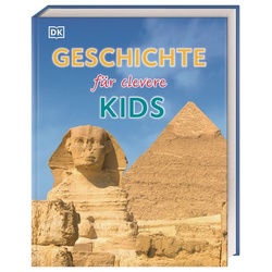 Wissen für clevere Kids. Geschichte für clevere Kids