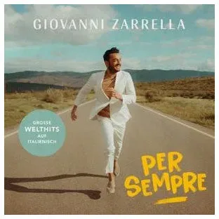 CD Giovanni Zarrella - Per Sempre | Schlager Album für Musikliebhaber