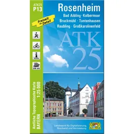 LDBV Bayern ATK25-P13 Rosenheim (Amtliche Topographische Karte 1:25000): Bad Aibling, Kolbermoor, Raubling, Großkarolinenfeld, Bruckmühl, Tuntenhausen, ... Amtliche Topographische Karte 1:25000 Bayern)