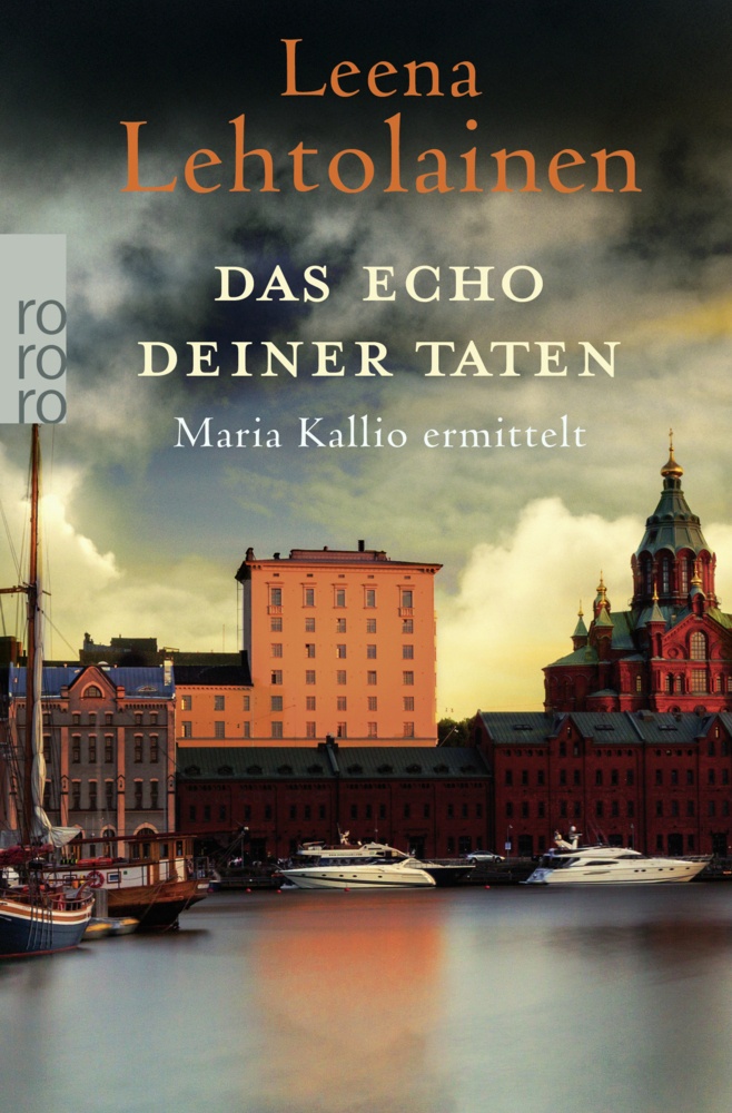 Das Echo Deiner Taten / Maria Kallio Bd.13 - Leena Lehtolainen  Taschenbuch