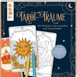 TOPP 28029 Tarot-Träume - Das Ausmalbuch - Mit 78 Karten zum Ausmalen und Ausschneiden. Inkl. großem Anleitungsteil: Lege-Systeme, Kartenbedeut | frechverlag