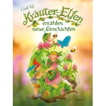 Einhorn Verlag Kräuter-Elfen erzählen neue Geschichten