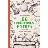 Knaur MensSana 88 Ernährungs-Mythen