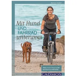 Mit Hund und Fahrrad unterwegs