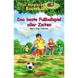 LOEWE VERLAG 978-3-7855-8193-3 Osborne, Das magische Baumhaus - Bd. 50 Das beste Fußballspiel