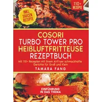 Bookmundo COSORI Turbo Tower Pro Heißluftfritteuse Rezeptbuch