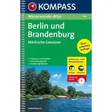 Wasserwander-Atlas: Berlin und Brandenburg. Märkische Gewässer 1 : 100 000. Mit Schleusen- und Brückenzeiten