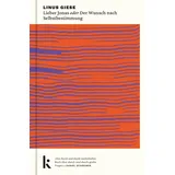 kjona verlag Lieber Jonas oder Der Wunsch nach Selbstbestimmung