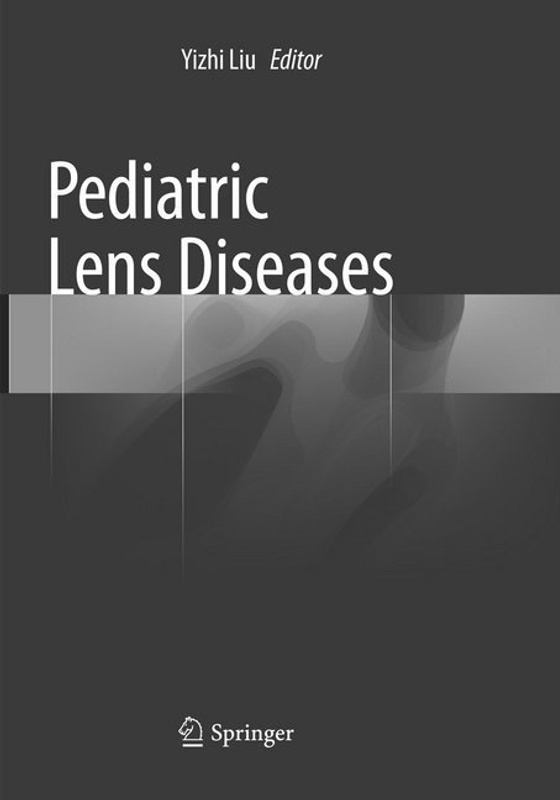 Pediatric Lens Diseases, Kartoniert (TB)