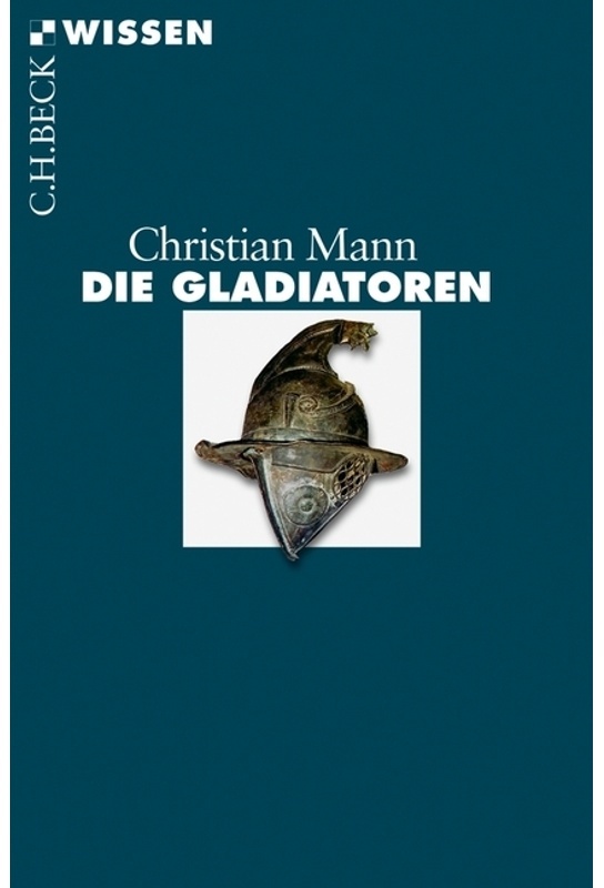 Die Gladiatoren - Christian Mann, Taschenbuch
