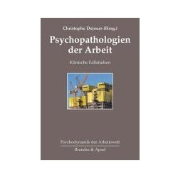 Psychopathologien der Arbeit, Fachbücher von Marie-Pierre