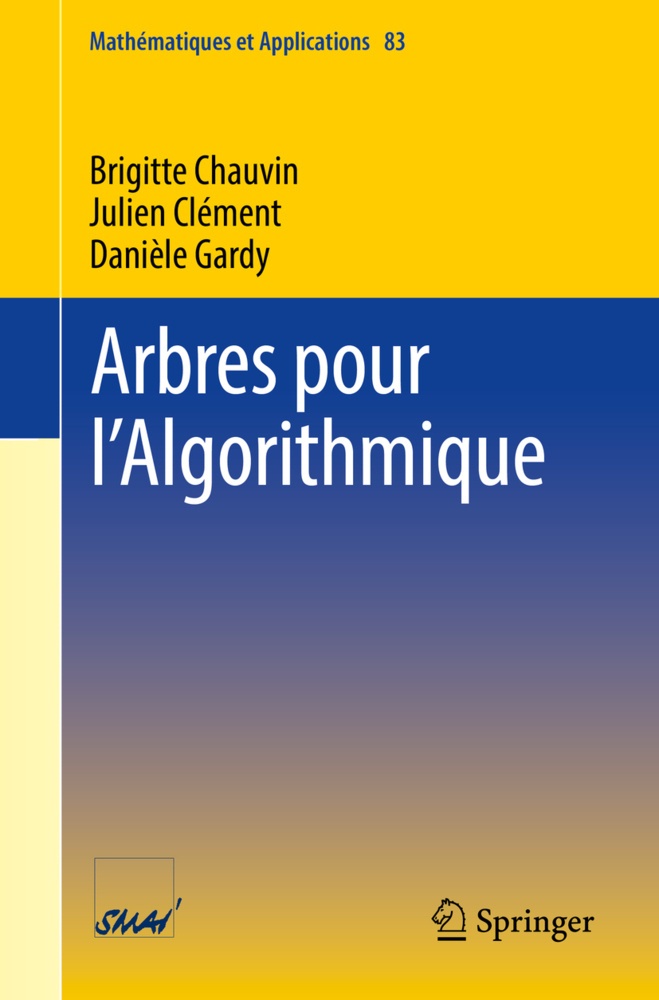 Arbres Pour L'algorithmique - Brigitte Chauvin  Julien Clément  Danièle Gardy  Kartoniert (TB)