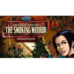 Broken Sword 2 - the Smoking Mirror: Remastered