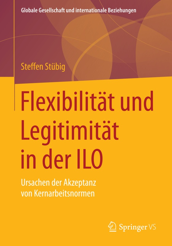 Flexibilität Und Legitimität In Der Ilo - Steffen Stübig  Kartoniert (TB)