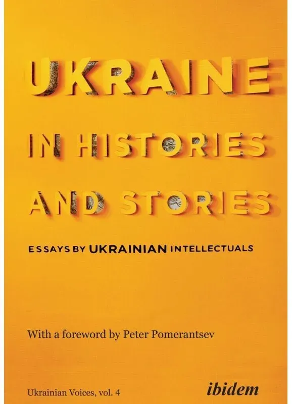 Ukraine In Histories And Stories - Ukraine in Histories and Stories  Kartoniert (TB)