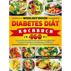 Wohlbefinden Diabetes Diät Kochbuch