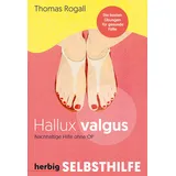 Herbig Hallux Valgus - Nachhaltige Hilfe ohne OP