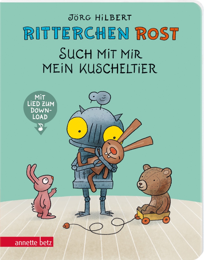 Ritterchen Rost / Ritterchen Rost - Such Mit Mir Mein Kuscheltier: Pappbilderbuch (Ritterchen Rost) - Jörg Hilbert  Pappband
