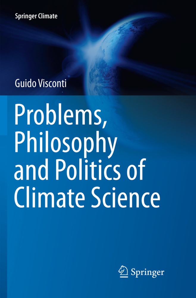 Problems  Philosophy And Politics Of Climate Science - Guido Visconti  Kartoniert (TB)