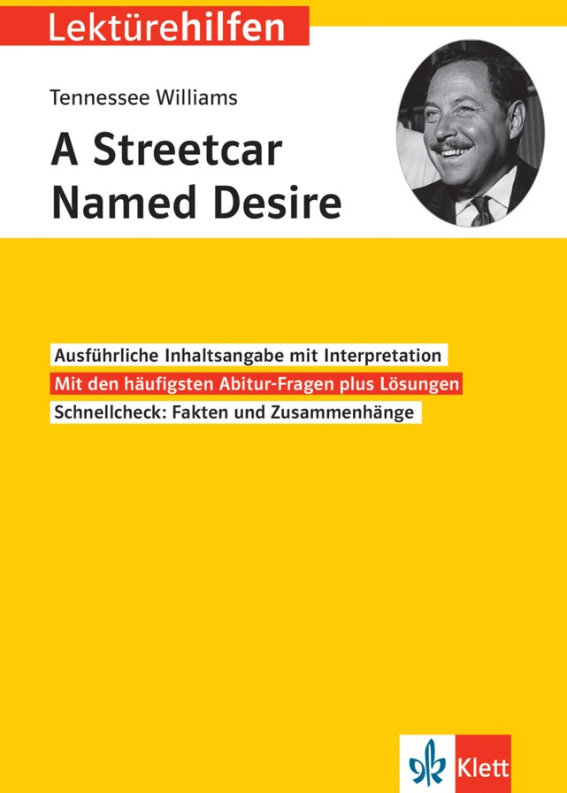 Klett Lektürehilfen / Lektürehilfen Tennessee Williams  A Streetcar Named Desire  Kartoniert (TB)