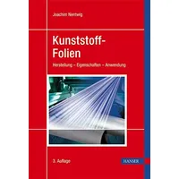 Carl Hanser Verlag Kunststoff-Folien: