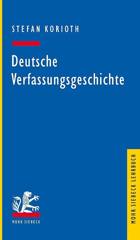 Deutsche Verfassungsgeschichte - Stefan Korioth  Kartoniert (TB)