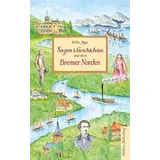 Edition Falkenberg Sagen und Geschichten aus dem Bremer Norden