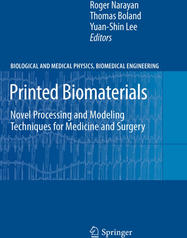 Printed Biomaterials  Kartoniert (TB)