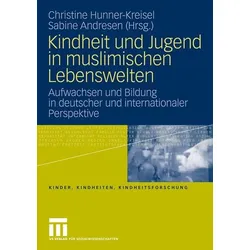 Kindheit und Jugend in muslimischen Lebenswelten