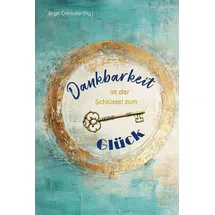 Agentur D. Rauhen Hauses Dankbarkeit ist der Schlüssel zum Glück