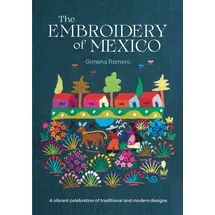 Search Press Ltd The Embroidery of Mexico