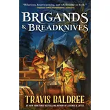 tor publishing group Brigands & Breadknives